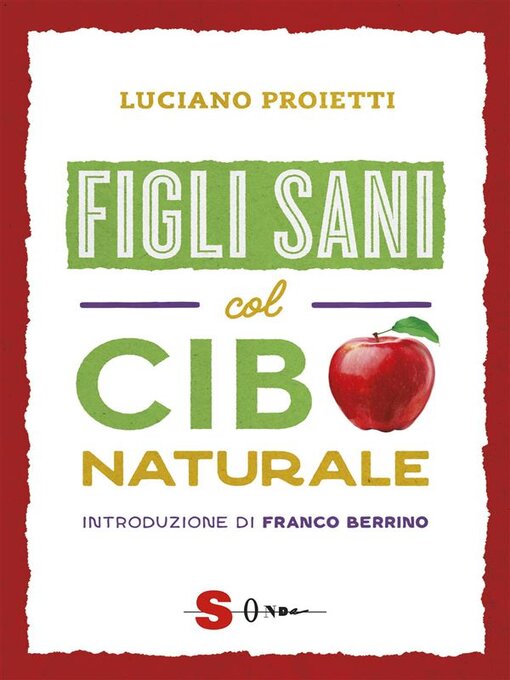Title details for Figli sani col cibo naturale by Luciano Proietti - Available